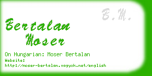 bertalan moser business card